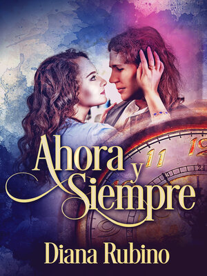 cover image of Ahora y siempre